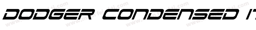 Dodger Condensed Italic字体转换